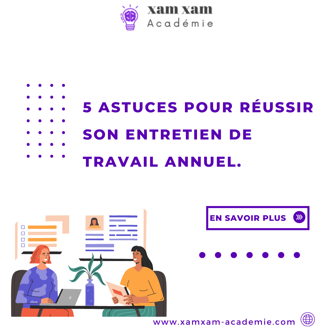 5 astuces pour réussir son entretien de travail annuel