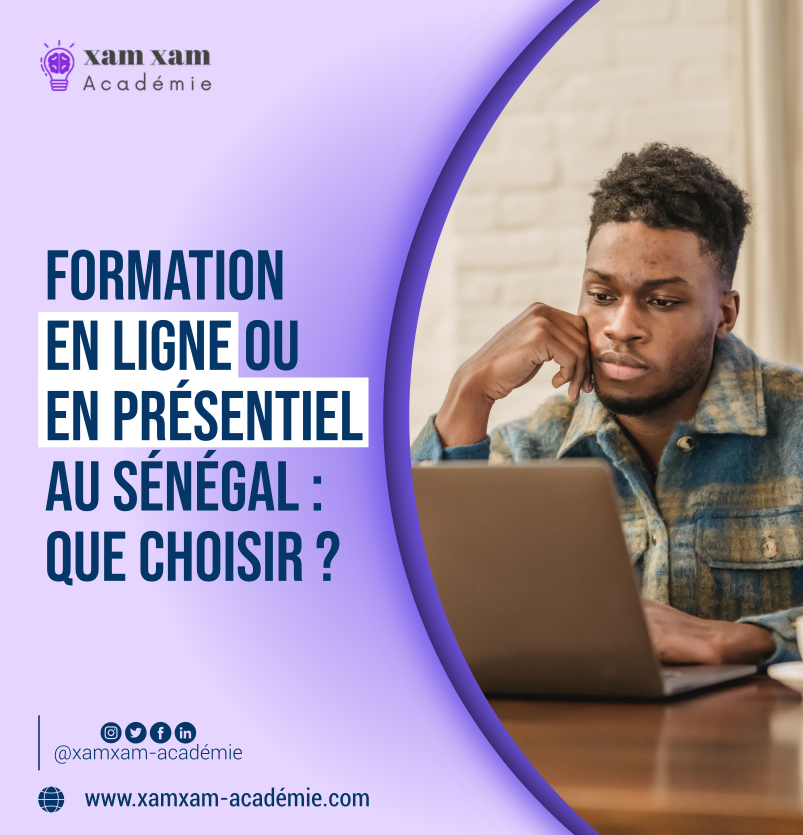 Formation en ligne ou en présentiel au Sénégal : que choisir ?