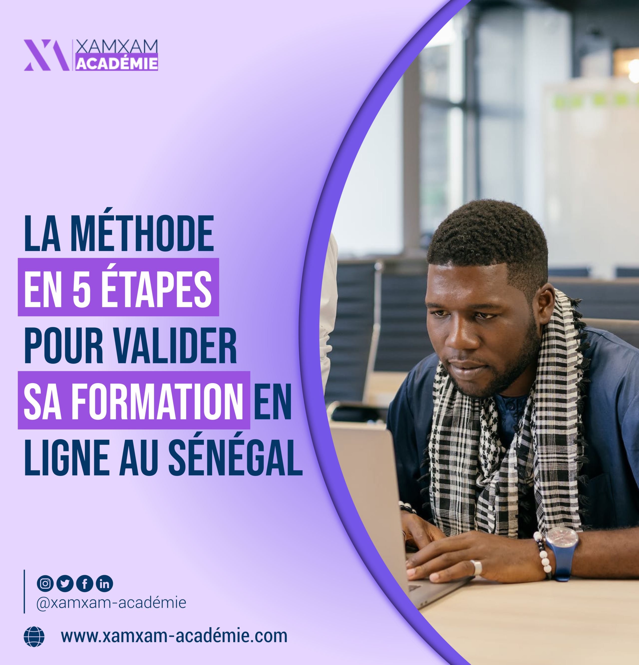 La méthode en 5 étapes pour valider sa formation en ligne au Sénégal