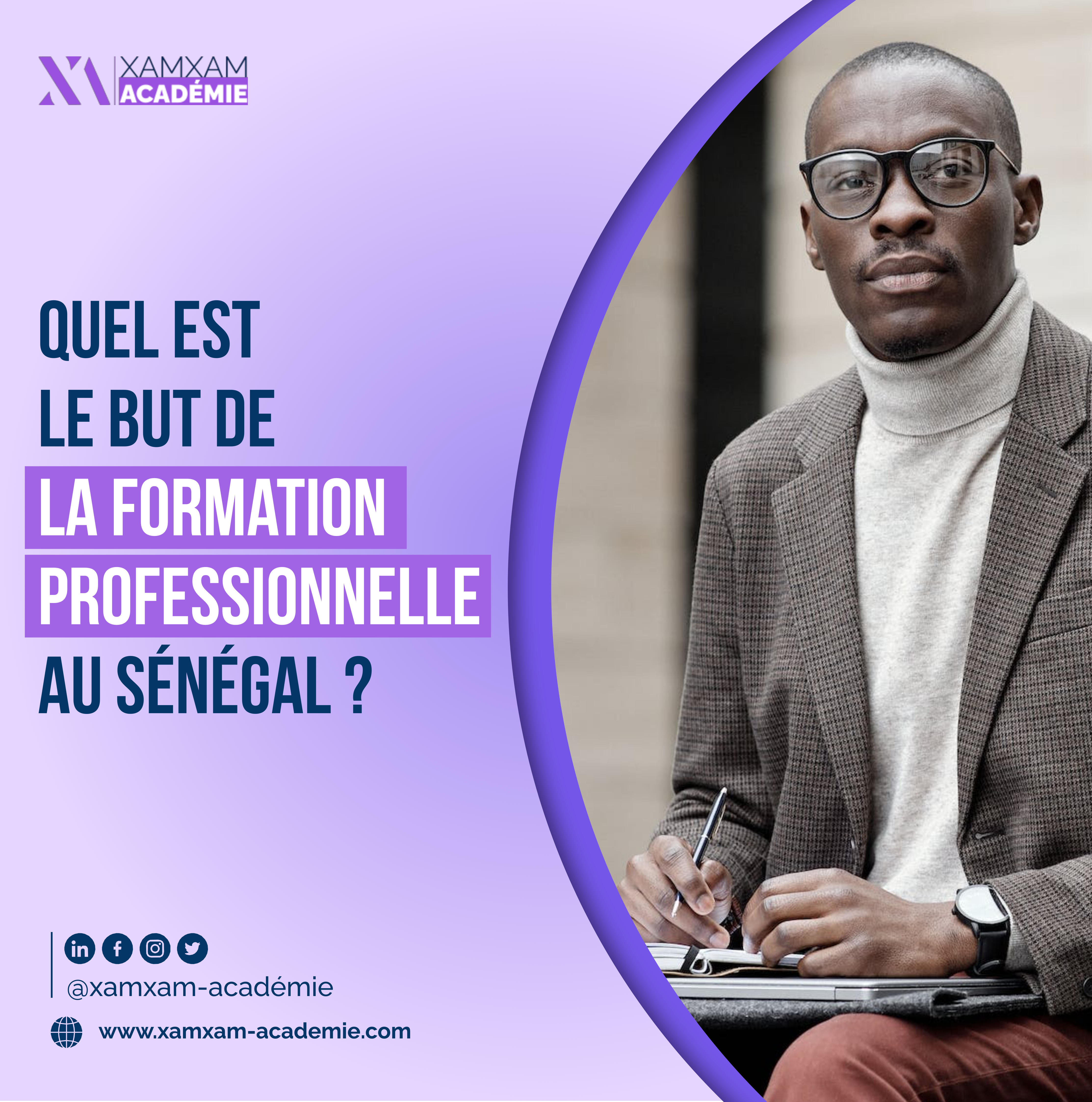 Quel est le but de la formation professionnelle au Sénégal ?
